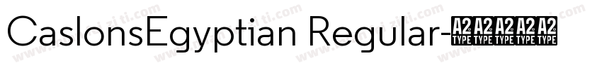 CaslonsEgyptian Regular字体转换